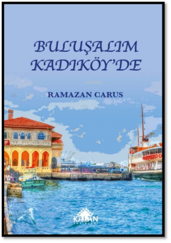 Buluşalım Kadıköy’de