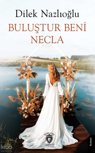 Buluştur Beni Necla