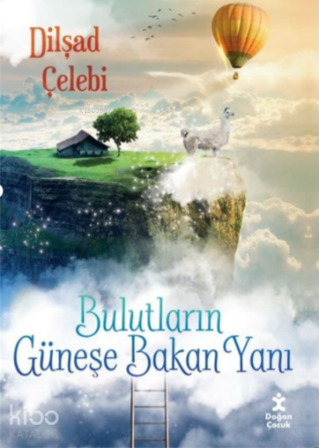 Bulutların Güneşe Bakan Yanı