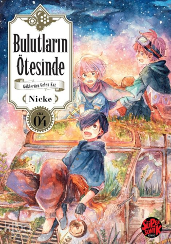 Bulutların Ötesinde;Göklerden Gelen Kız 4. Cilt - Kitapiks.com
