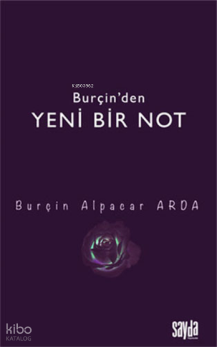 Burçin’den Yeni Bir Not