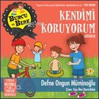 Burcu ve Berk Kendimi Koruyorum
