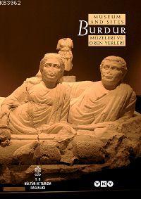 Burdur Müzeleri ve Ören Yerleri / Burdur Museum And Sıtes - Kitapiks.c