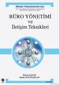 Büro Yönetimi ve İletişim Teknikleri - Kitapiks.com