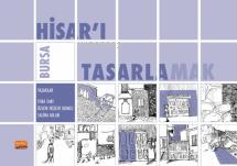 Bursa Hisar'ı Tasarlamak - Kitapiks.com