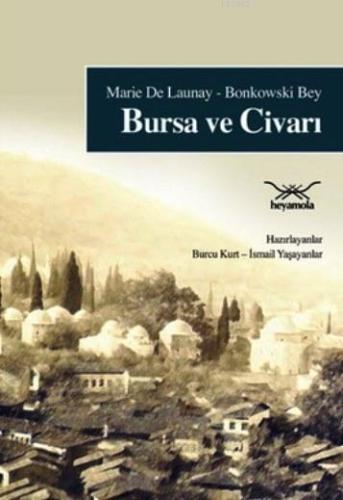 Bursa ve Civarı - Kitapiks.com