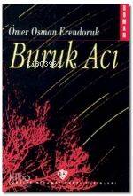 Buruk Acı - Kitapiks.com