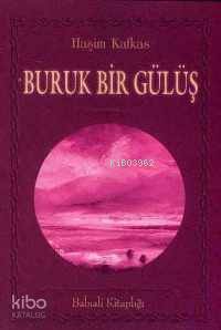 Buruk Bir Gülüş - Kitapiks.com