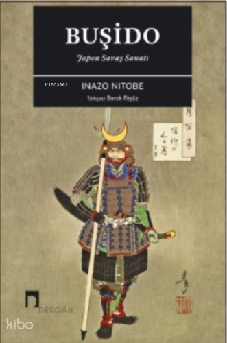 Buşido ;Japon Savaş Sanatı