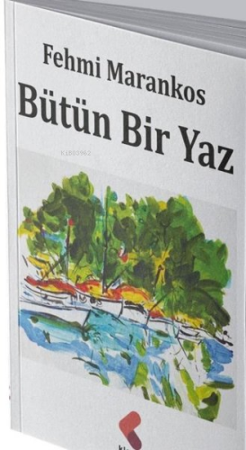 Bütün Bir Yaz - Kitapiks.com