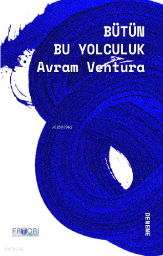 Bütün Bu Yolculuk