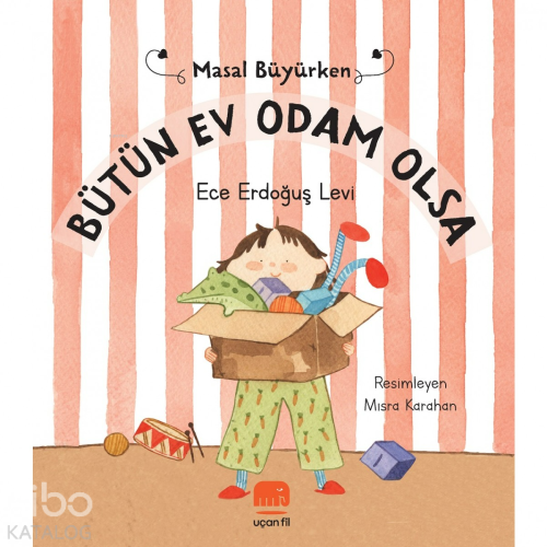 Bütün Ev Odam Olsa - Masal Büyürken