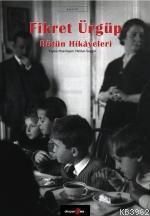 Bütün Hikayeleri - Kitapiks.com