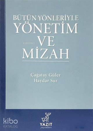 Bütün Yönleriyle Yönetim ve Mizah