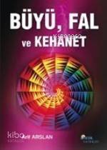 Büyü, Fal ve Kehanet
