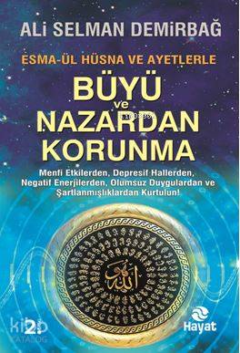 Büyü ve Nazardan Korunma