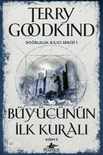 Büyücünün İlk Kuralı Kısım II; Doğruluk Kılıcı Serisi 1