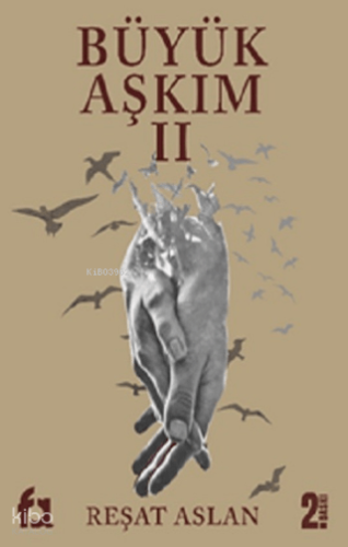 Büyük Aşkım 2