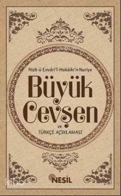 Büyük Cevsen ve Türkçe Açiklamasi