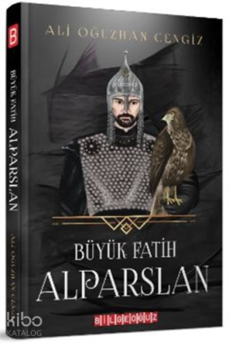 Büyük Fatih Alparslan