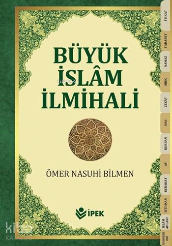 Büyük İslâm İlmihali (Büyük Boy, Şamua, Ciltli)