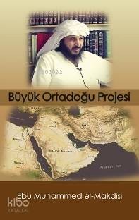 Büyük Ortadoğu Projesi - Kitapiks.com