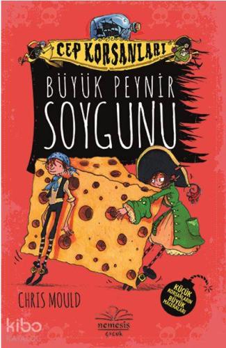Büyük Peynir Soygunu - Kitapiks.com
