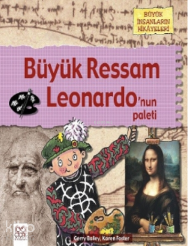 Büyük Ressam;Leonardo’nun Paleti - Kitapiks.com