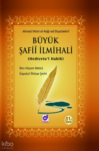 Büyük Şafii İlmihali (Hediyetu'l Habib) (Ciltli)