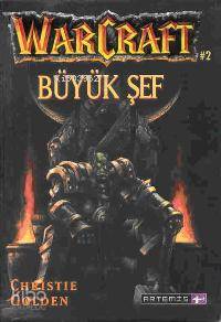 Büyük Şef; Warcraft 2 - Kitapiks.com