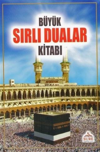 Büyük Sırlı Dualar Kitabı
