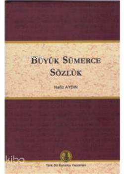 Büyük Sümerce Sözlük