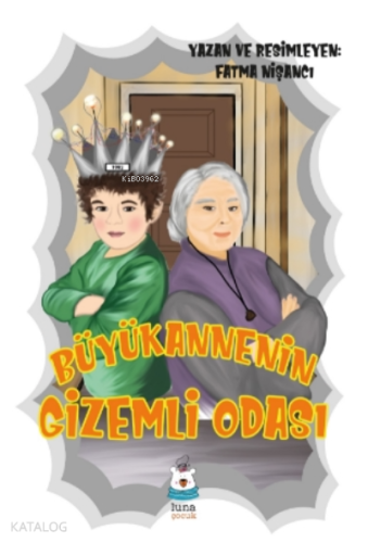 Büyükannenin Gizemli Odası