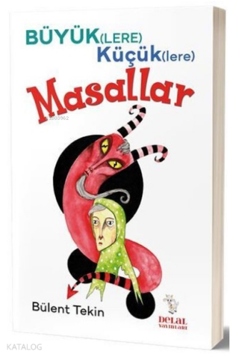 Büyüklere Küçüklere Masallar