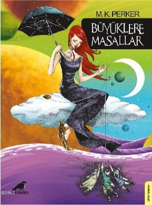 Büyüklere Masallar - Kitapiks.com