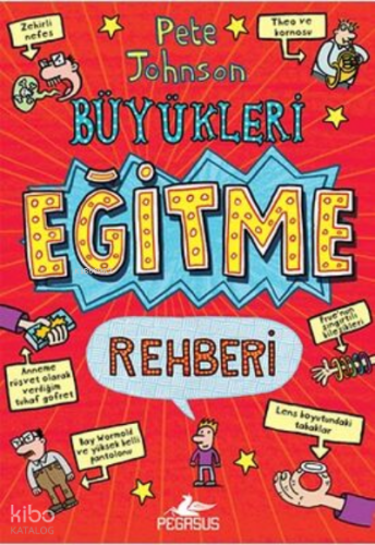 Büyükleri Eğitme Rehberi