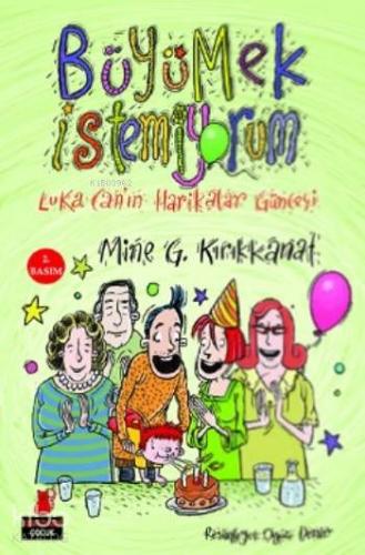 Büyümek İstemiyorum; Luka Can'ın Harikalar Güncesi