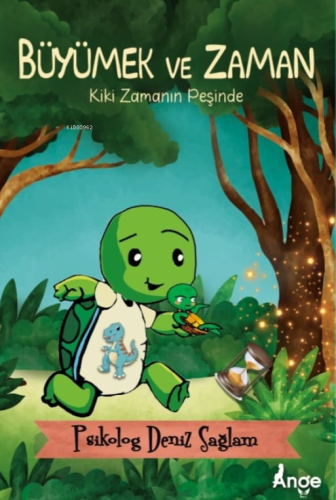 Büyümek ve Zaman;Kiki Zamanın Peşinde