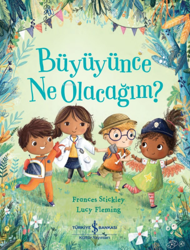 Büyüyünce Ne Olacağim? - Kitapiks.com