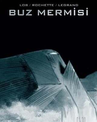 Buz Mermisi