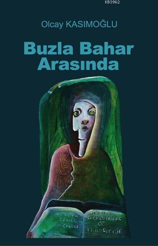 Buzla Bahar Arasında - Kitapiks.com