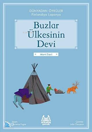 Buzlar Ülkesinin Devi - Dünyadan Öyküler Finlandiya