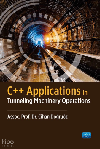 C++ Applications in Tunneling Machinery Operations
