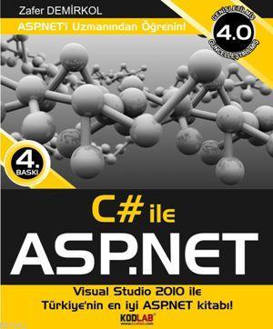 C# İle Asp.net 4.0; Visual Studio 2010 ile - Kitapiks.com