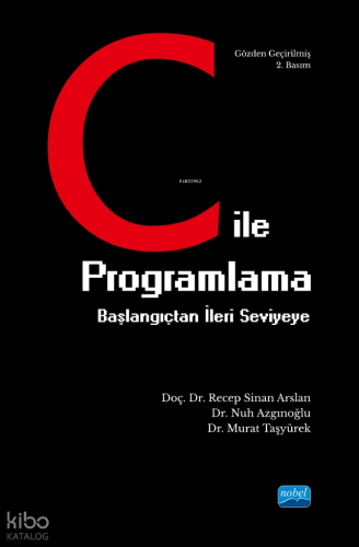 C ile Programlama Başlangıçtan İleri Seviyeye