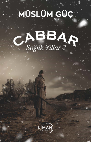 Cabbar - Soğuk Yıllar 2 - Kitapiks.com