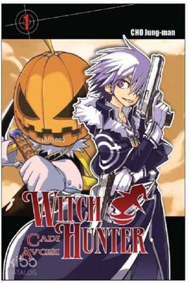 Cadı Avcısı - Witch Hunter Cilt 1