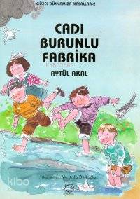 Cadı Burunlu Fabrika