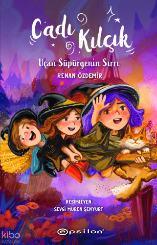 Cadı Kılçık;Uçan Süpürgenin Sırrı