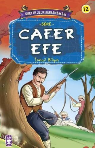 Cafer Efe; Kurtuluşun Kahramanları - 2, 9+ Yaş